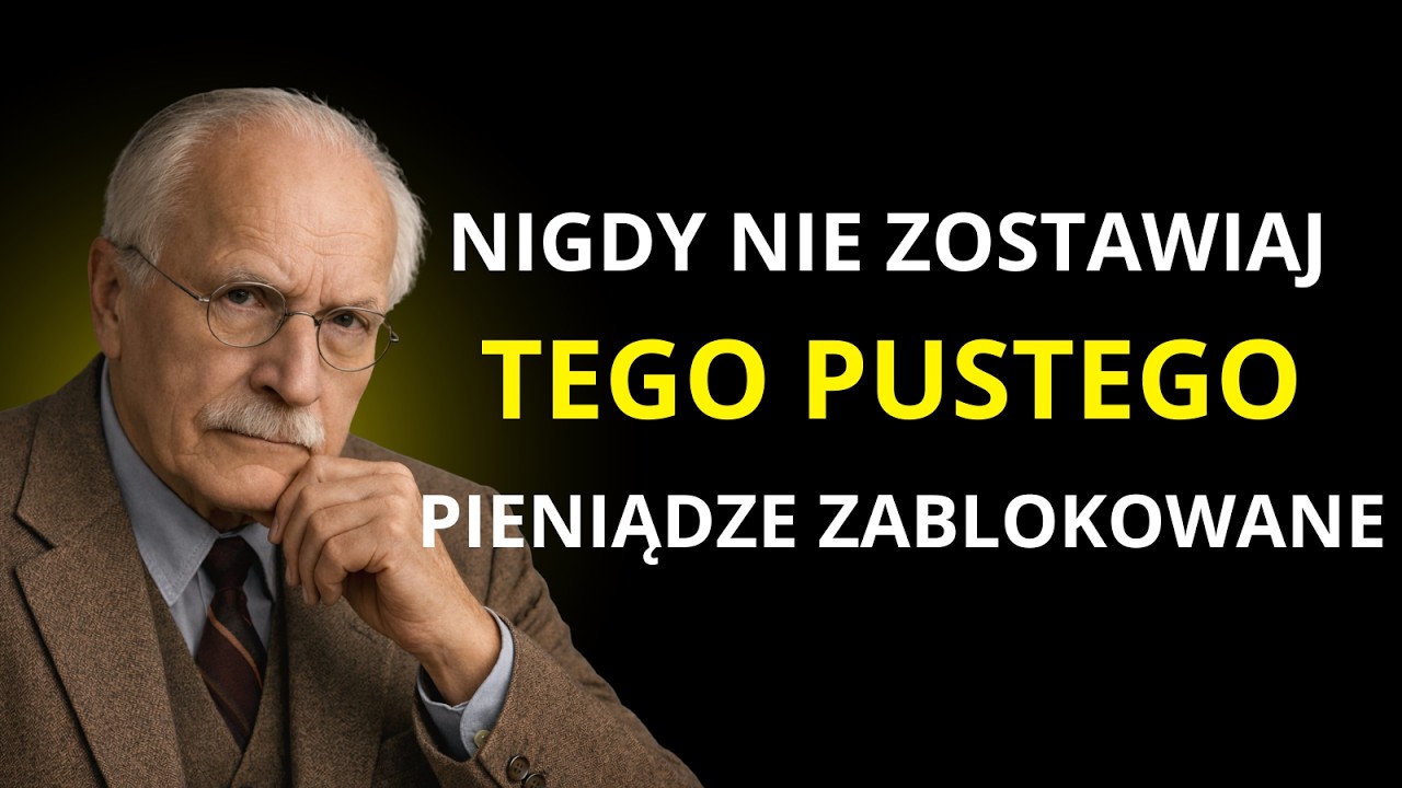 NIGDY NIE ZOSTAWIAJ TEGO PRZEDMIOTU PUSTEGO W DOMU — BLOKUJE PRZEPŁYW PIENIĘDZY | CARL JUNG