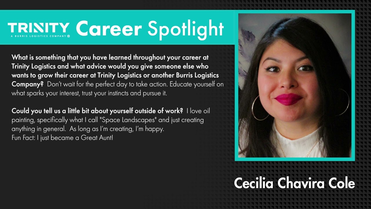 Trinity Logistics Career Spotlight Cecilia Chavira Cole​​​​