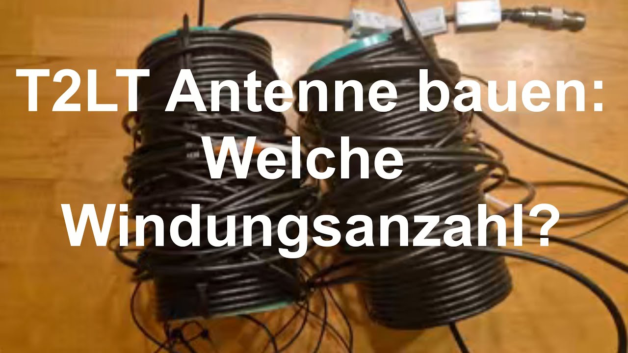 T2LT Antenne - Welche Windungsanzahl für welches Band?