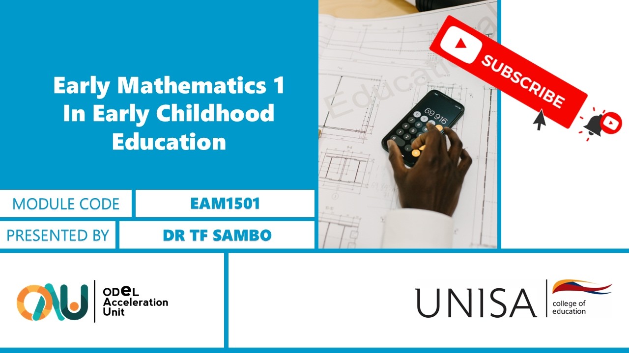 EAM 1501: Early Mathematics 1 by Dr TF Sambo