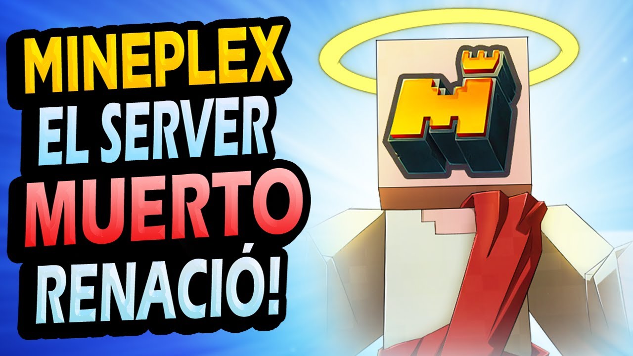 The RENAISSANCE of Mineplex!! 👼 Mineplex Studio