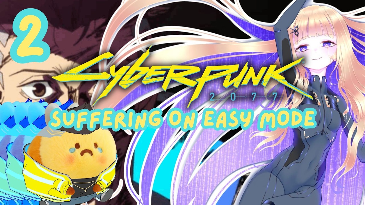 Grandma Struggles in Night City [Cyberpunk 2077] Part 2