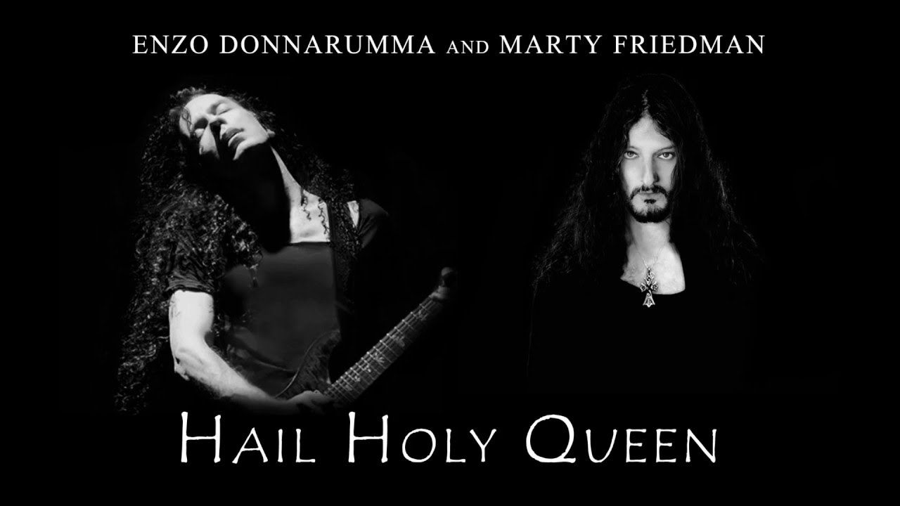Enzo Donnarumma & Marty Friedman: Hail Holy Queen