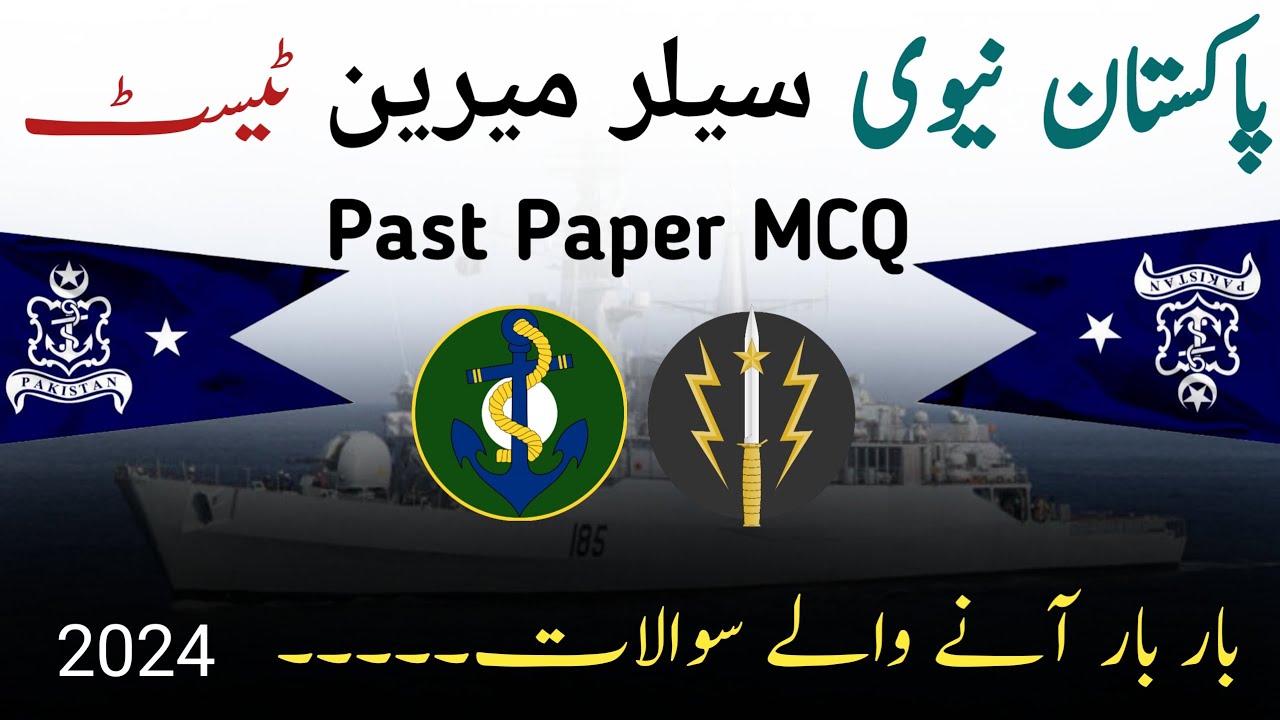Pak Navy Sailor Marine Test Preparation | Pakistan Navy Test Preparation