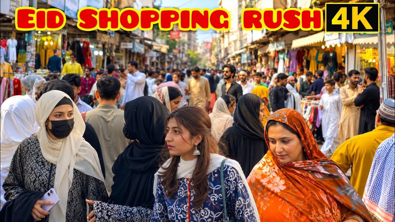 Lahore 🇵🇰 Wild Eid Shopping Rush in Bazaars | Walking Through Busy Streets 4K
