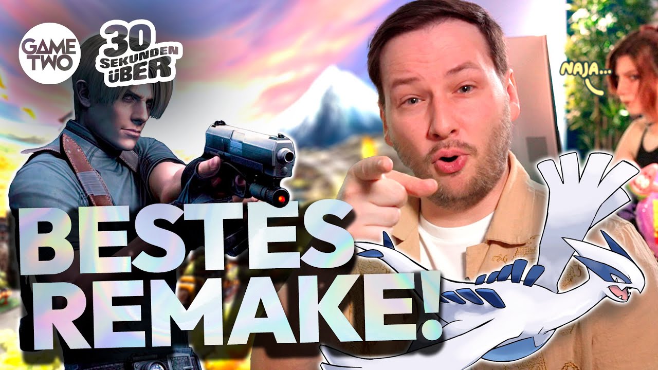 Diese Remakes geh&ouml;ren gespielt! | 30 Sekunden &uuml;ber feat. @MaximMarkow
