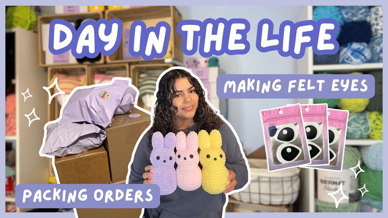 Day In The Life As a Crochet Small Business Owner 🧶