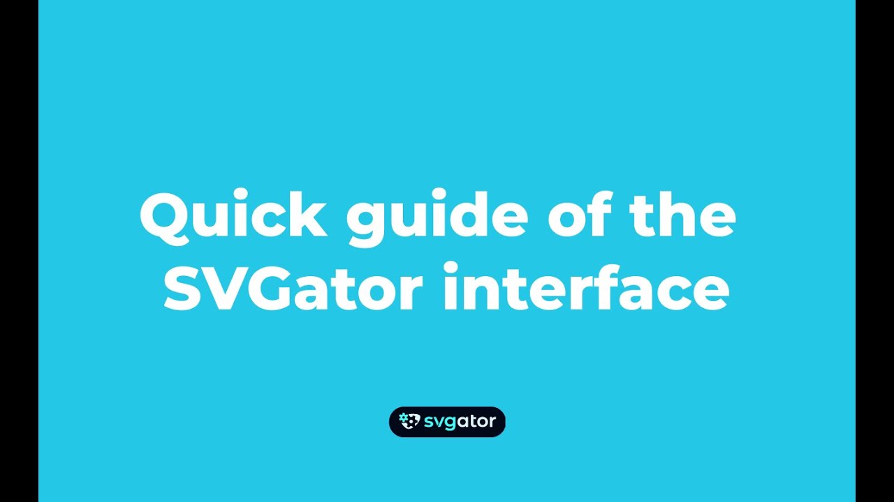 Quick guide of the SVGator interface