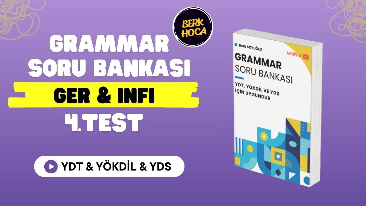 YDT-YÖKDİL-YDS Grammar Soru Bankası Çözümleri | Gerund-Infinitive-4 | 31.Gün 2.Video | 2025