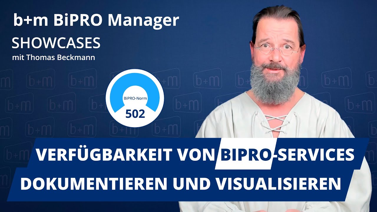 Verfügbarkeit von BiPRO-Services im b+m BiPRO Monitor ✔️dokumentieren und visualisieren