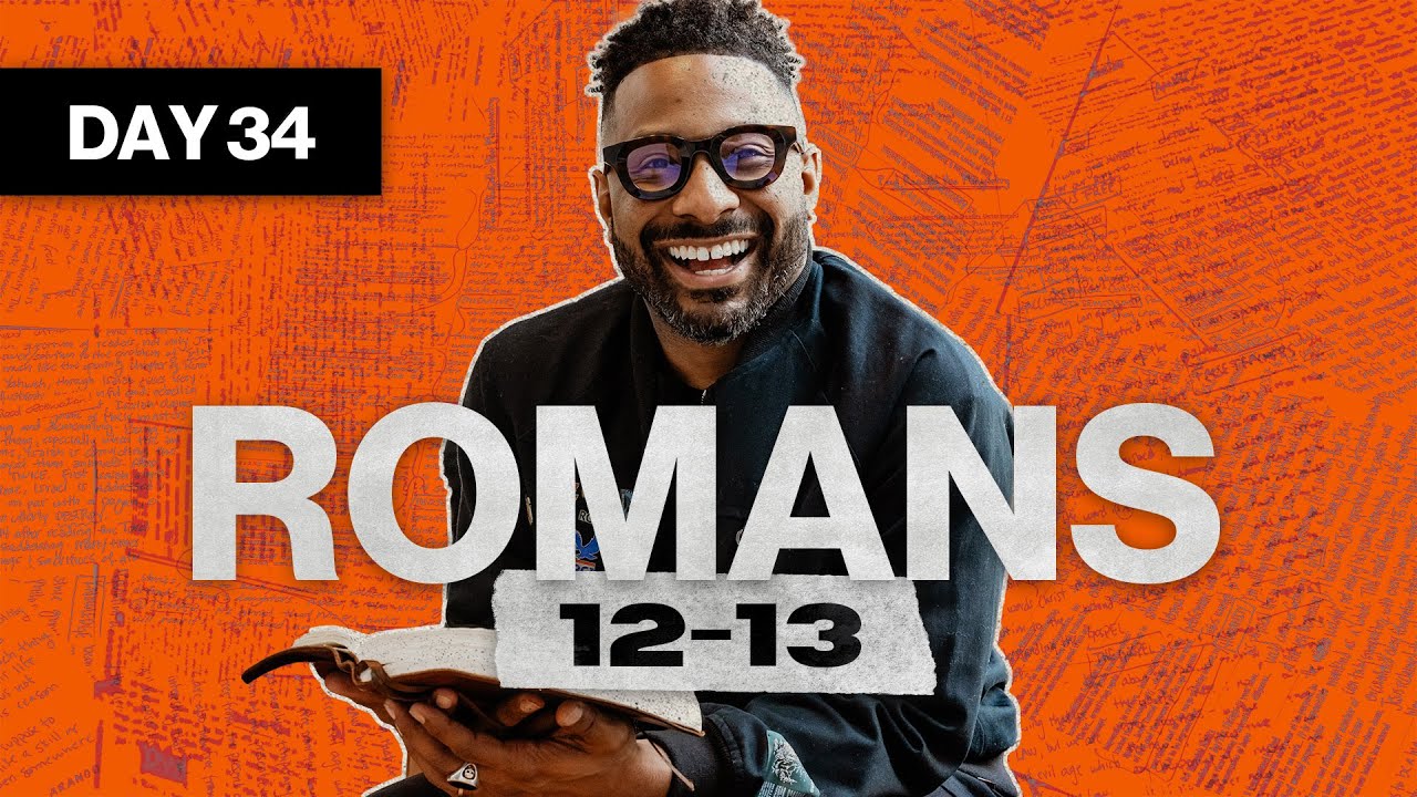 Day 34: Romans 12-13 | Read The Bible In A Year | Bible Study with Commentary by Dr. Manny Arango