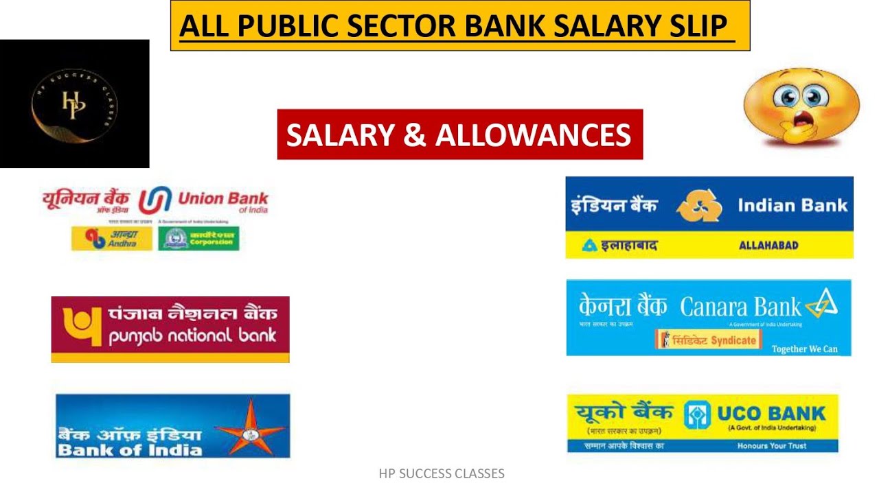 ALL PUBLIC SECTOR BANK SALARY 💥 SALARY & ALLOWANCES 🔥| IBPS CLERK SALARY|
