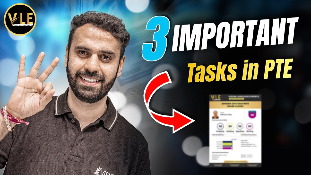 THE 3 MOST IMPORTANT TASKS TO CRACK PTE IN 2024 | TIPS & TECHNIQUES | VLE