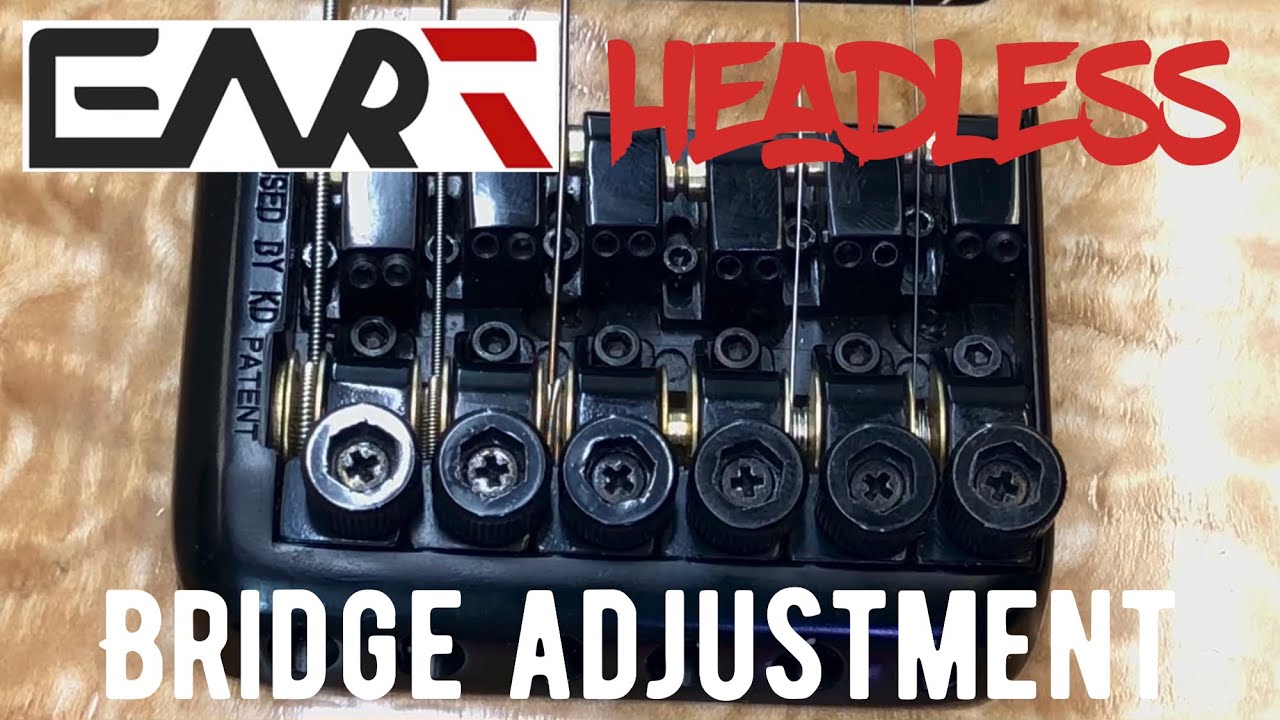 Eart headless/ bridge adjustment