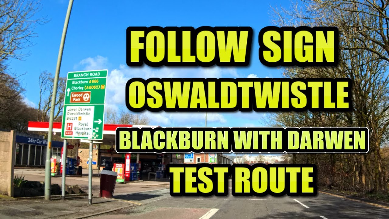 Oswaldtwistle I Blackburn with Darwen Driving test route I Darwen Test Centre I UK Driving Mock Test