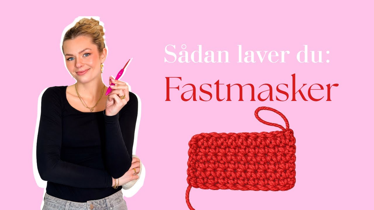 Sådan laver du fastmasker 🧶