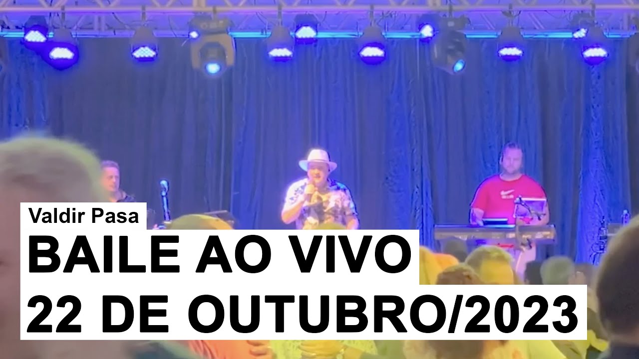Valdir Pasa - Ao Vivo no Bailão (22 de Outubro/2023)