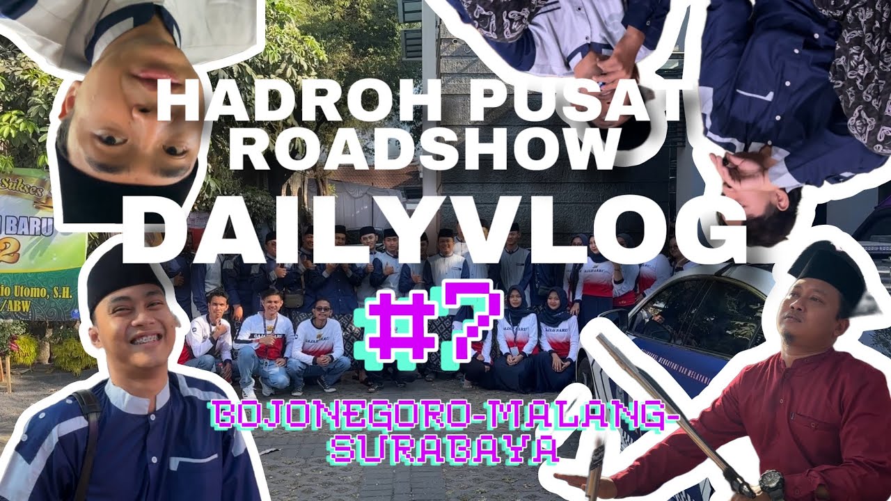 Hadroh pusat sabilu taubah ROADSHOW di Bojonegoro malang dan surabaya,kesellll makkkkk🤣 DAILYVLOG #7