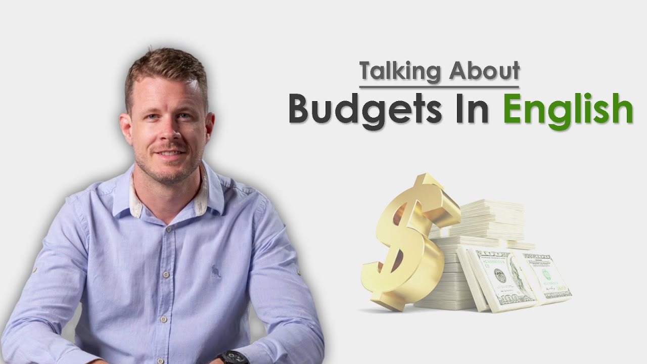 Talking About Budgets in English