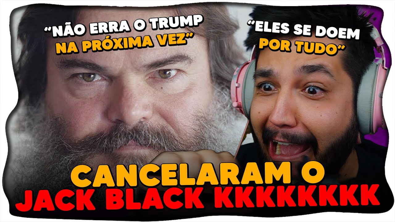 A LIGA NERDOLA E A DIREITA ESTÃO BRAVINHOS COM O JACK BLACK