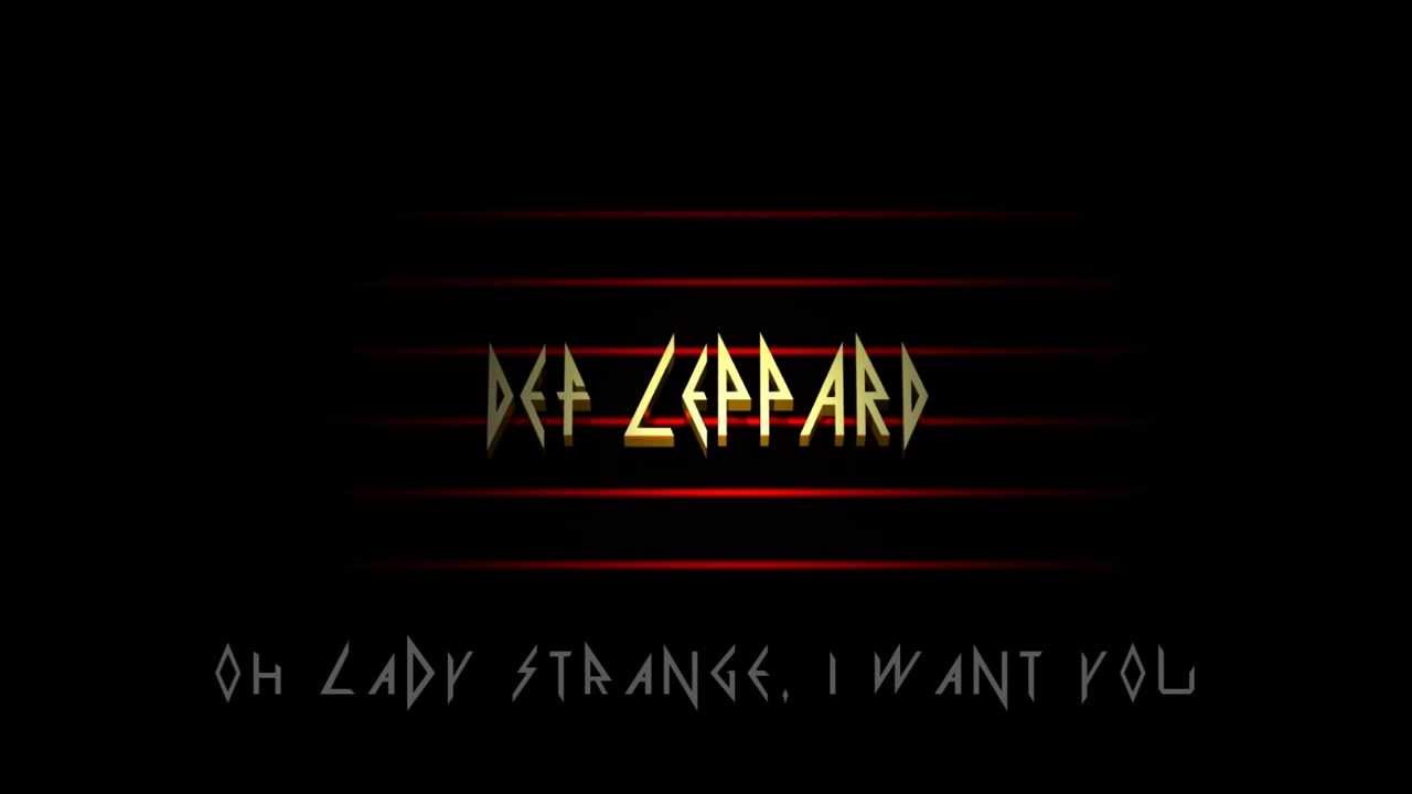 Def Leppard - Lady Strange - Lyrics