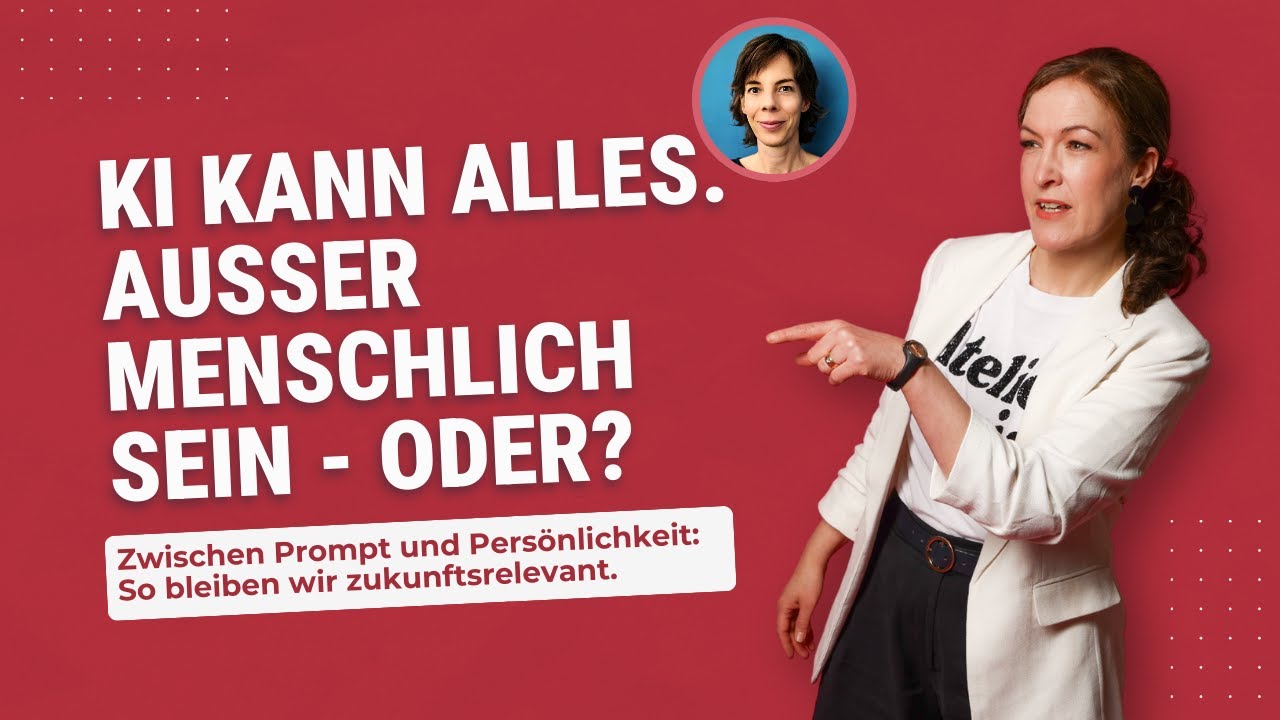 #78 Insanely Human – Wie wir mit KI zukunftsrelevant bleiben
