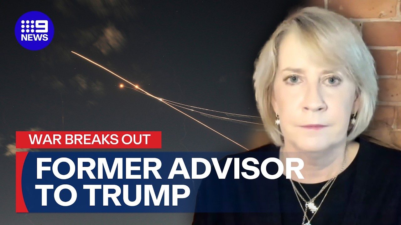 Former Advisor to President Donald Trump speaks on strikes launched on Iran | 9 News Australia