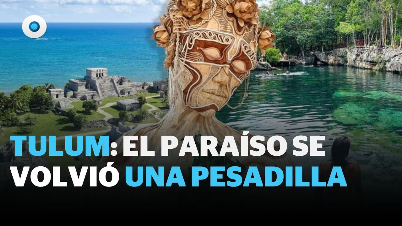 La caída de Tulum: por qué los mexicanos están abandonando el destino más caro | Reporte Indigo