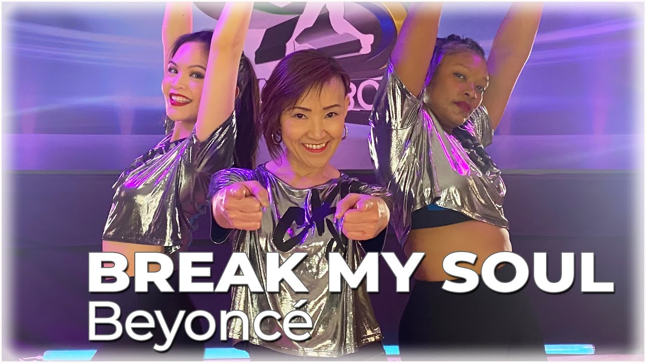 BREAK MY SOUL  - Beyoncé | Choreography Chakaboom Fitness Dance Workout