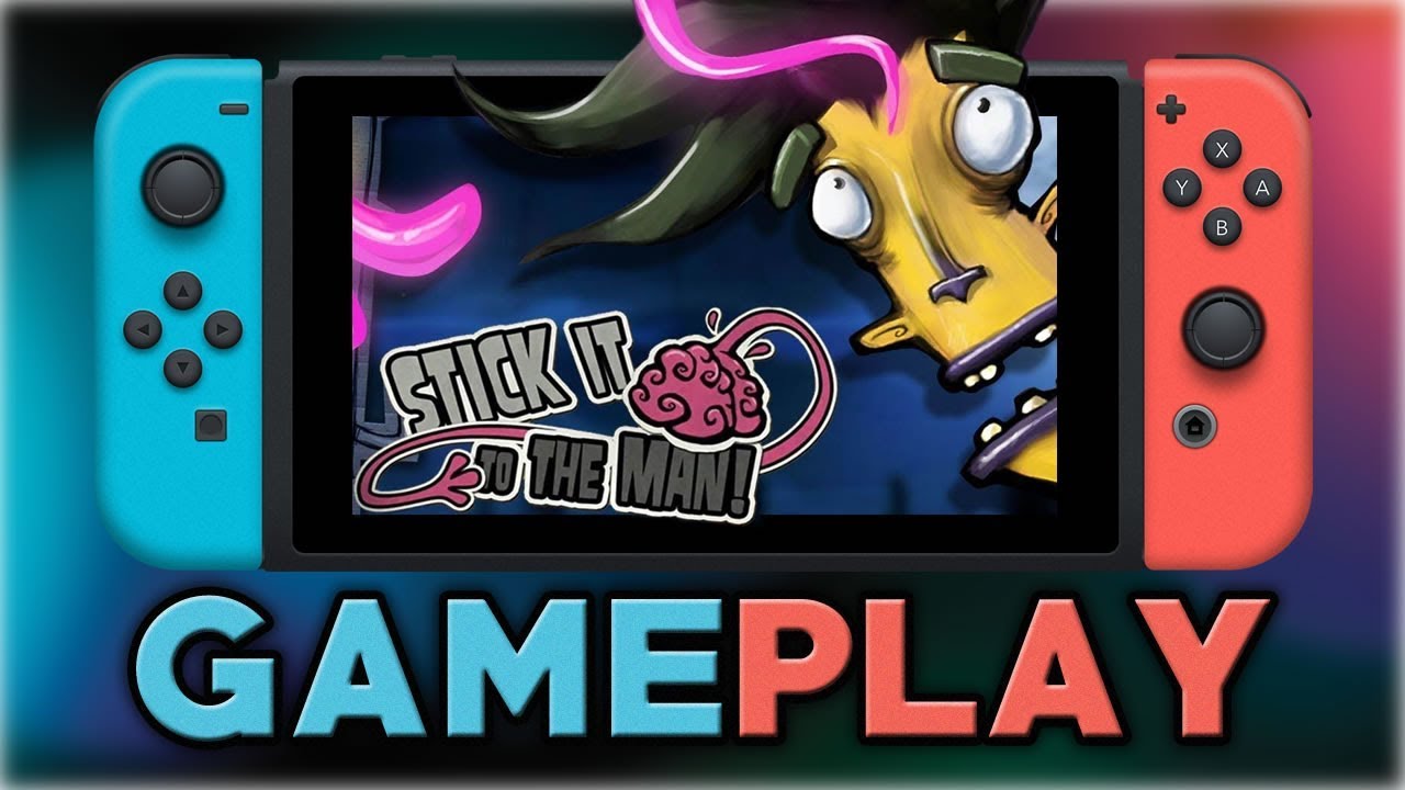 Stick It to The Man! | First 30 Minutes | Nintendo Switch