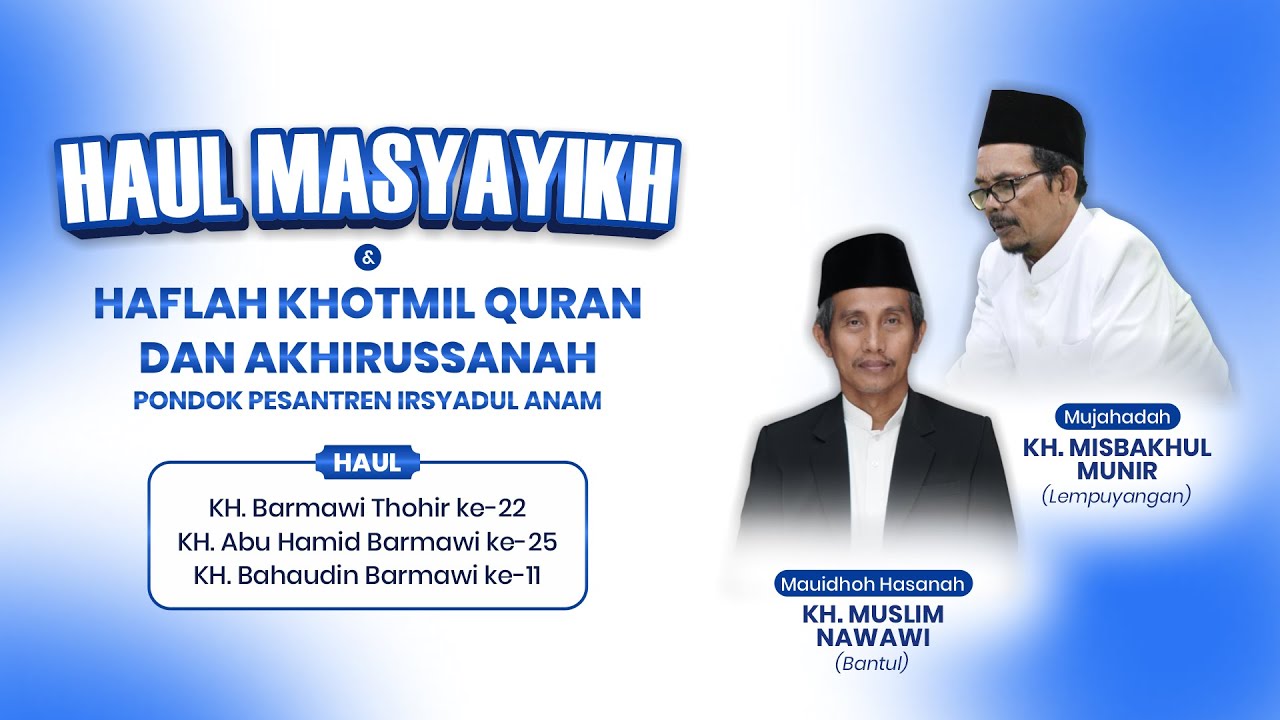 HAFLAH HAUL DAN KHOTMIL QURAN