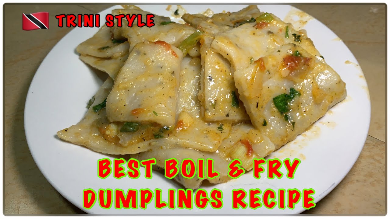 BEST BOIL & FRY DUMPLINGS RECIPE | TRINI STYLE | TRINI FLAVA