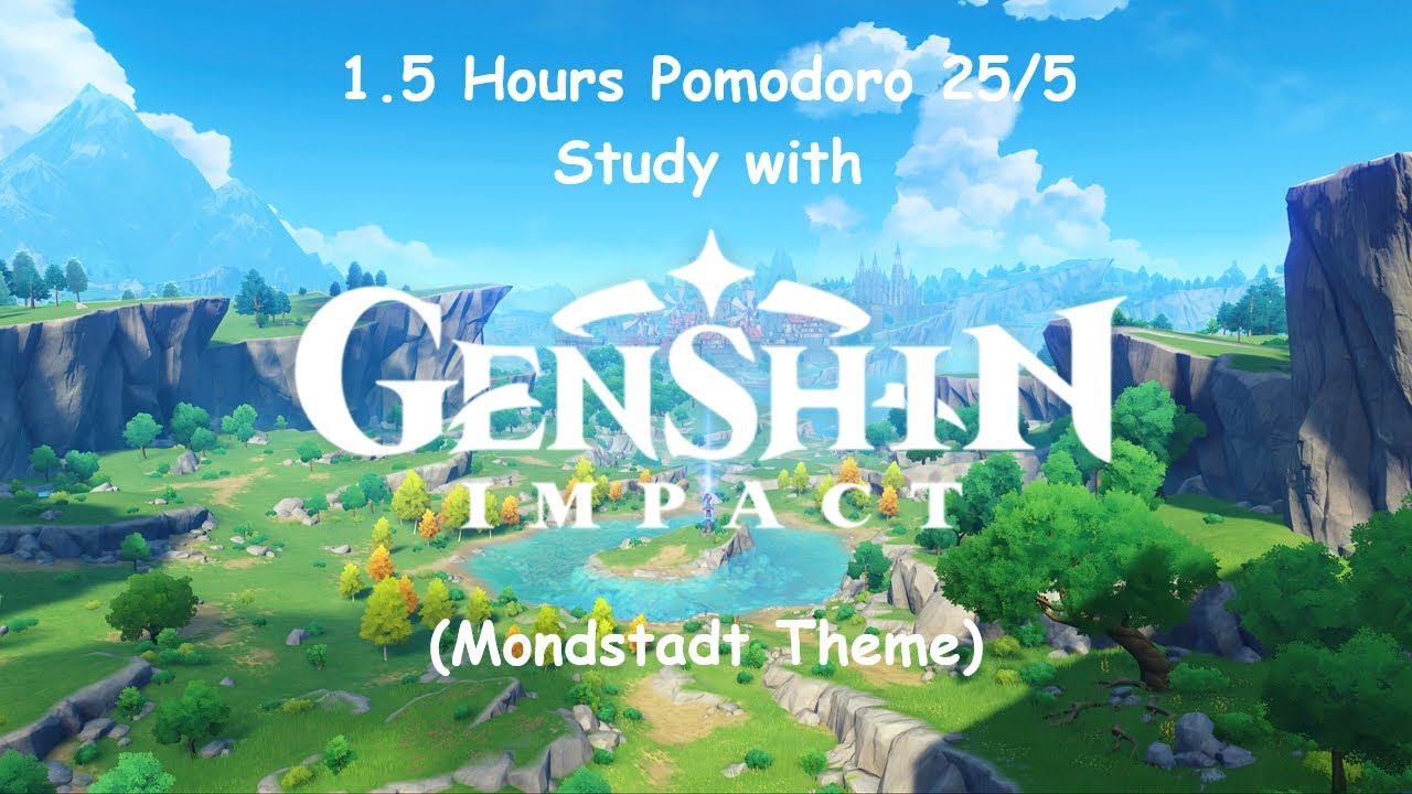 1.5+ hours Study with Me | Genshin Impact OST | Mondstadt Theme | Pomodoro 25/5