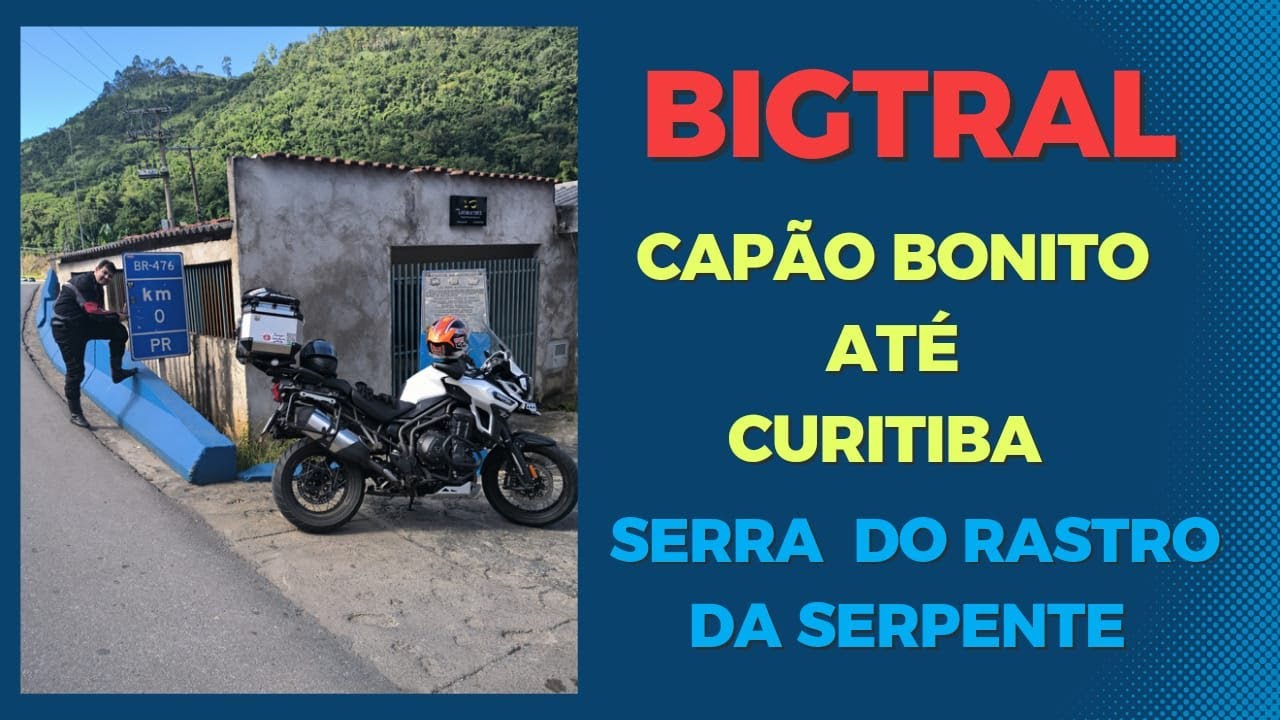 #BIGTRAIL Descendo a Serra do Rastro da Serpente - Capão Bonito a Curitiba
