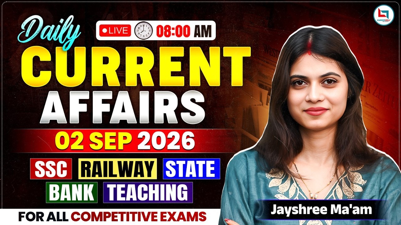 Daily Current Affairs 2026 | 2 September Current Affairs 2026 | Current Affairs Today | Jayshree Mam