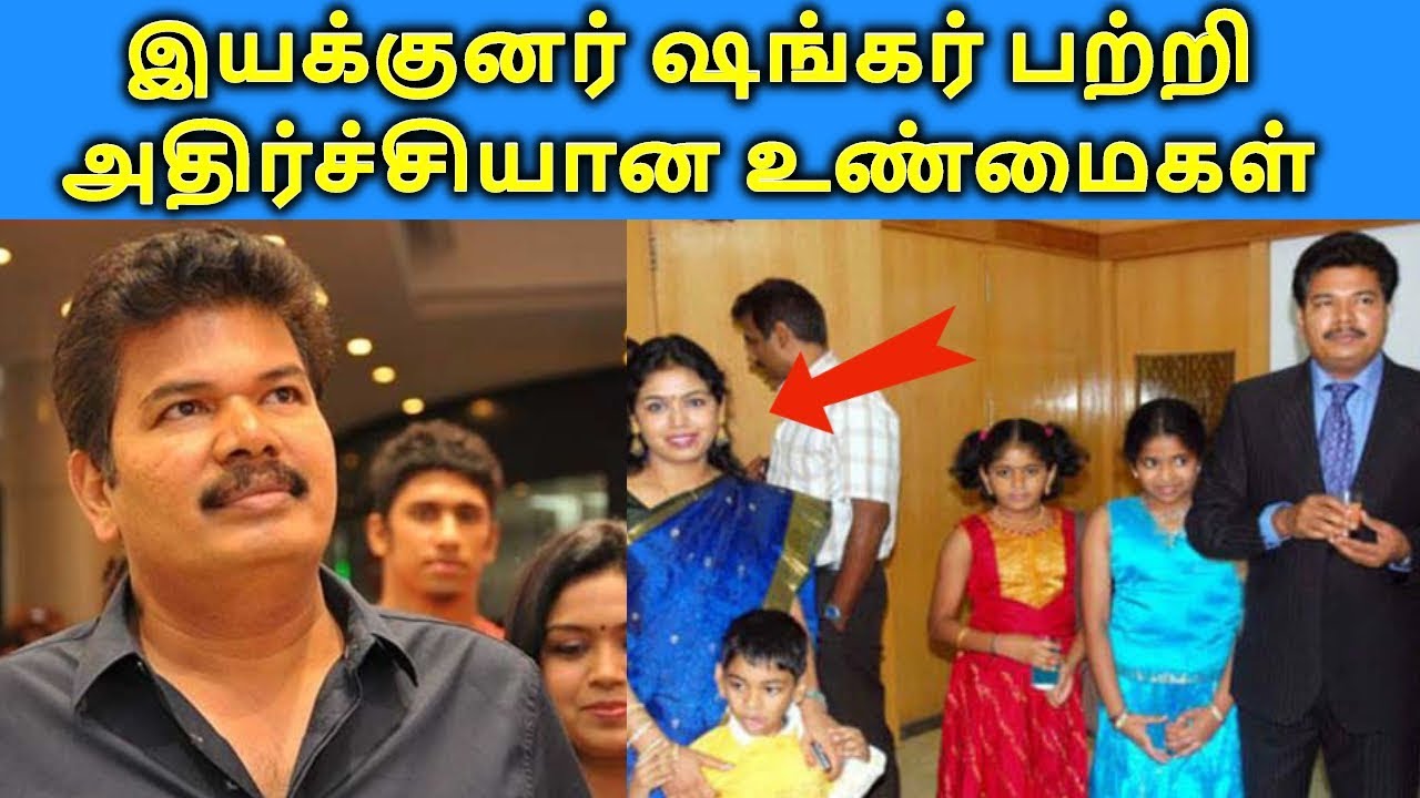 Director Shankar Biography, Wife, Caste, Family, Salary, House, Movies & Life History | Tamil