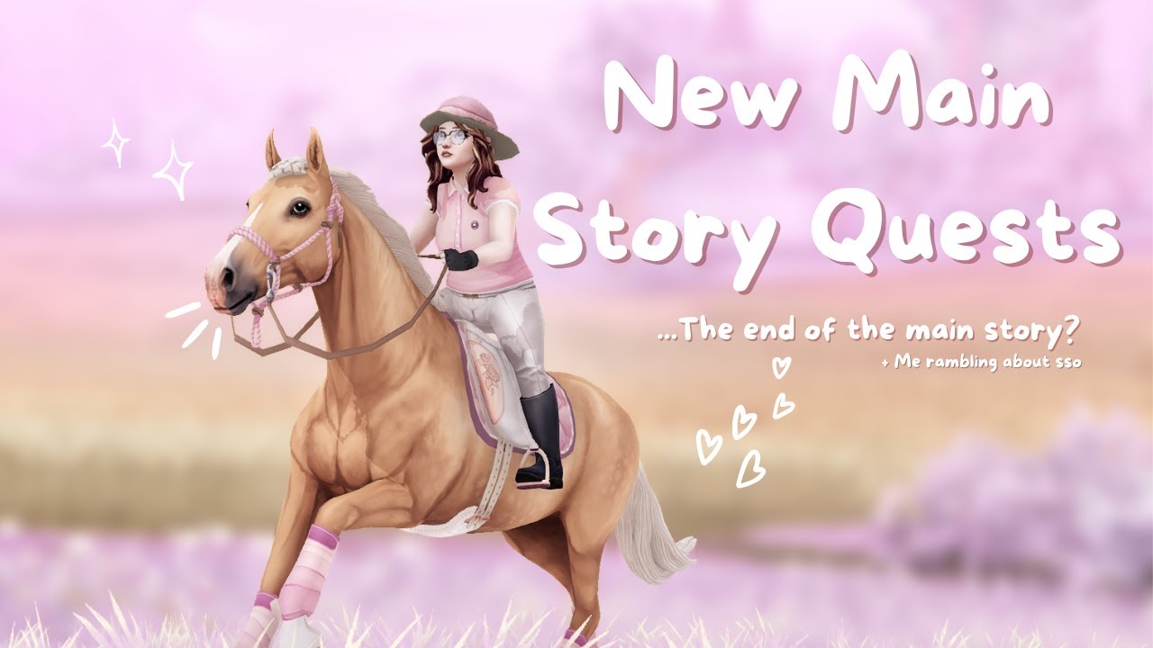 New Story Quests (The end of the main-story?) || Star Stable Online