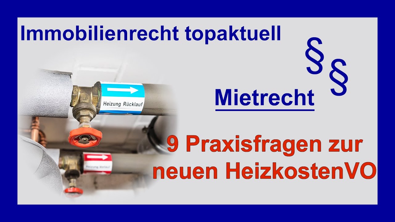 Neue Heizkostenverordnung - 9 Praxishinweise | Tutorial