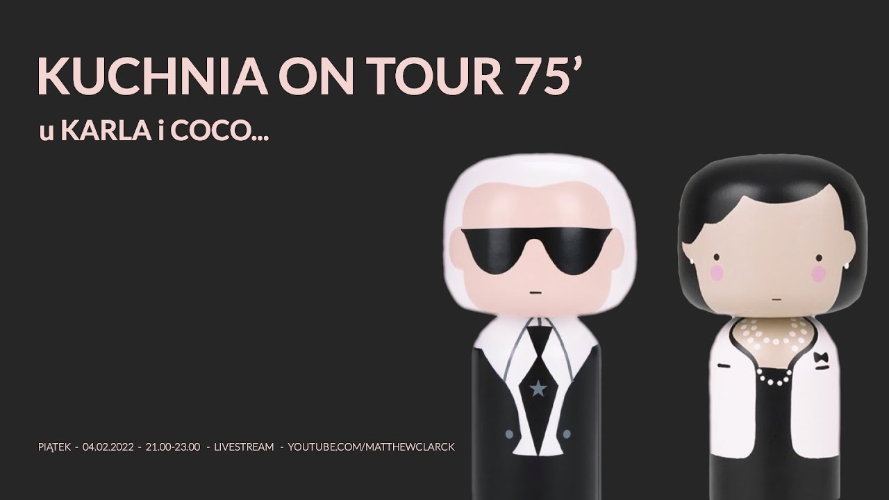 KUCHNIA on tour 75' - KARL i COCO
