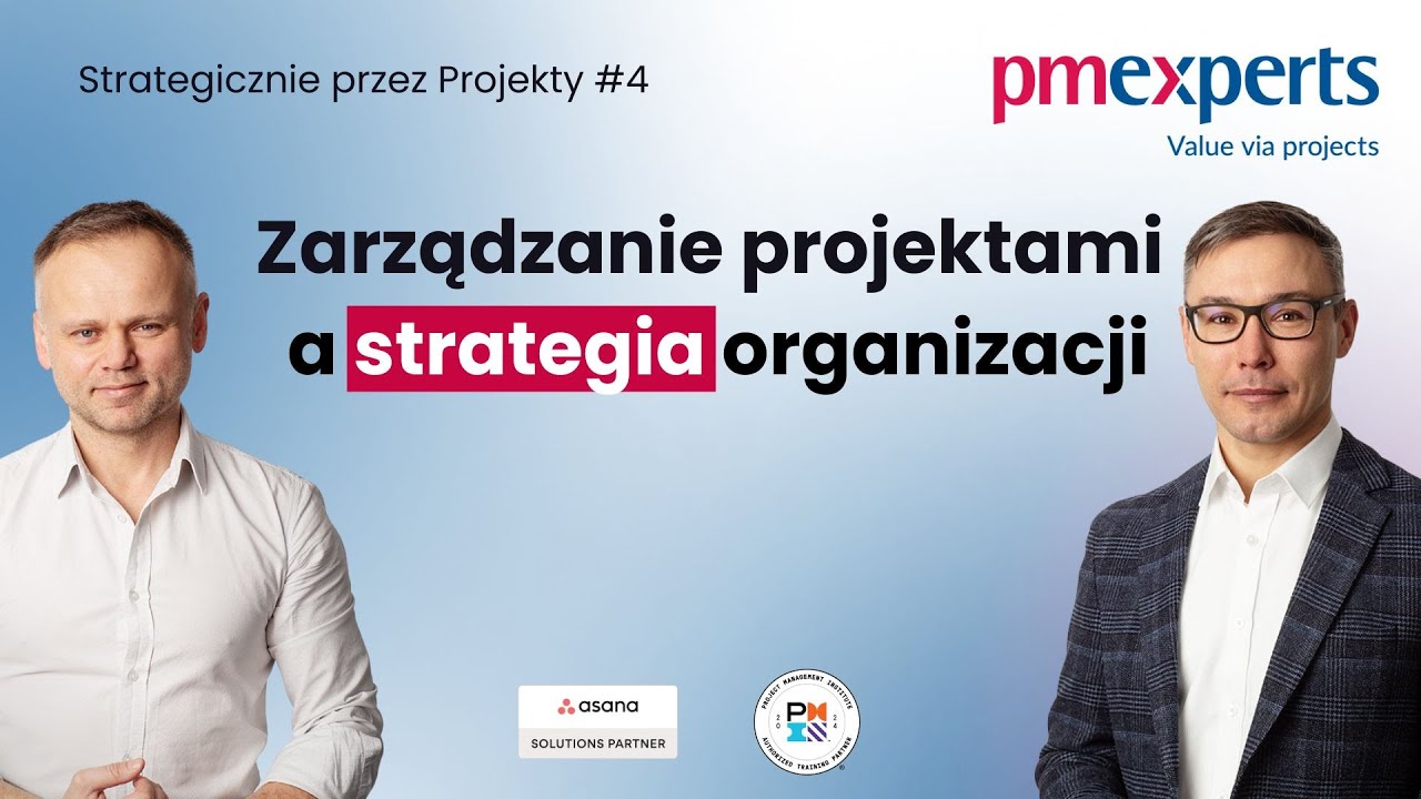 Strategia organizacji a zarządzanie projektami &ndash; definiowanie portfela projekt&oacute;w