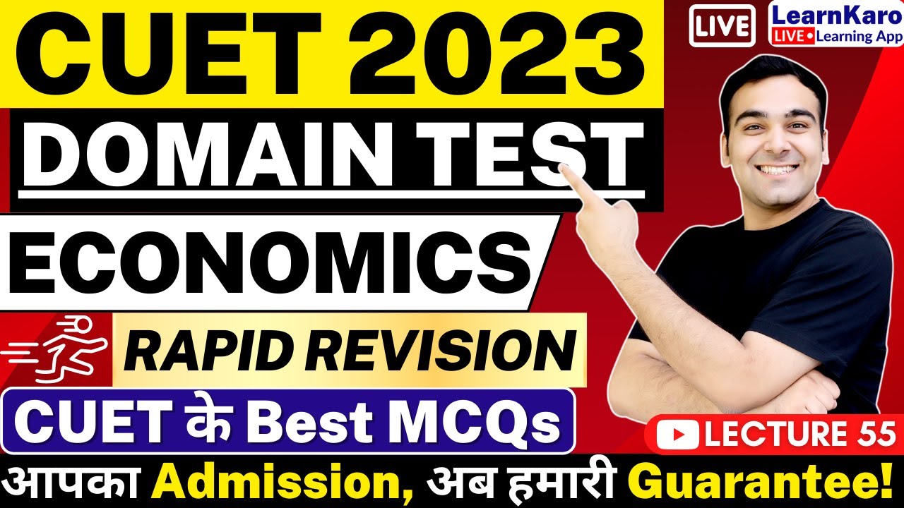 CUET 2023 Economics MAHA Revision |  Top 100+ MCQs