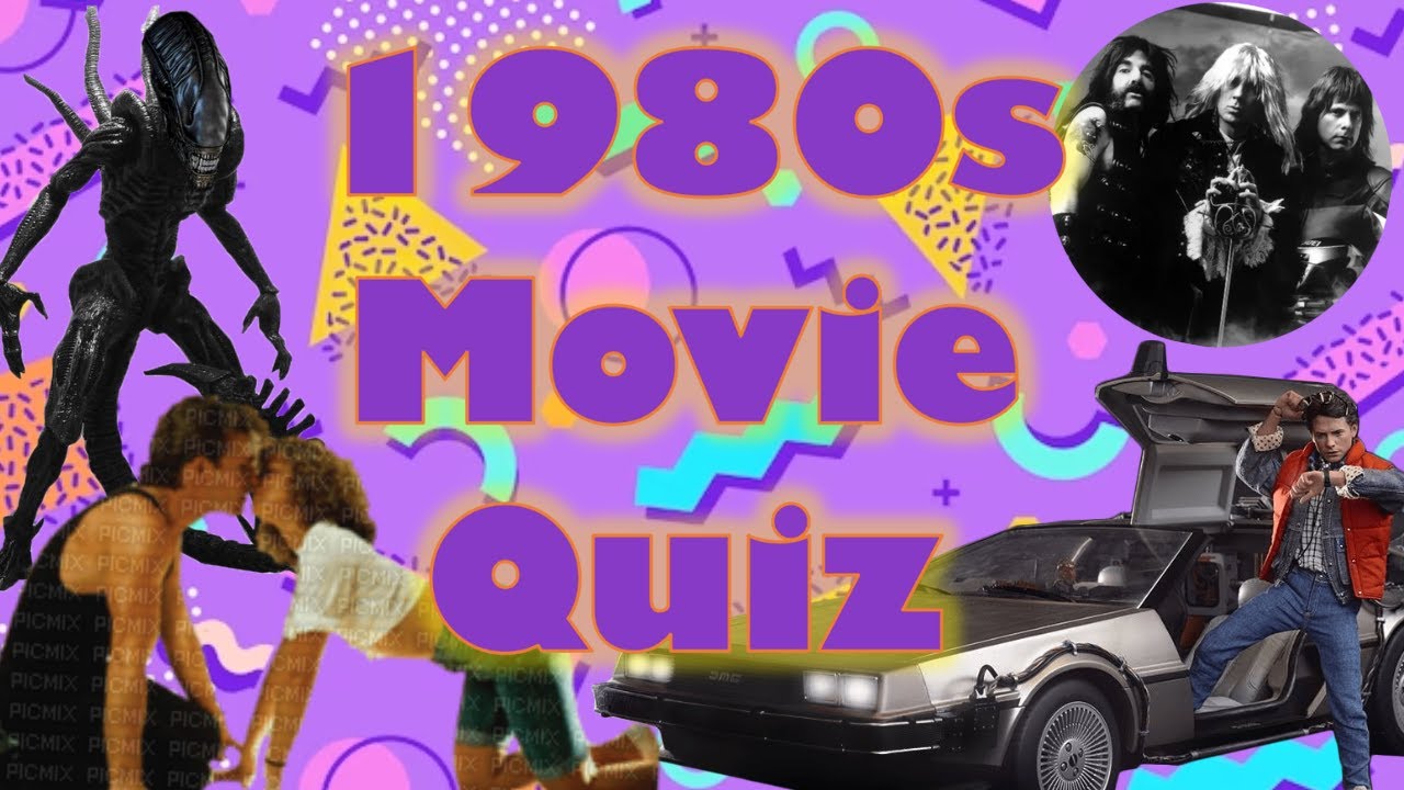 Guess the 80s Movie Picture Quiz (40 Questions)