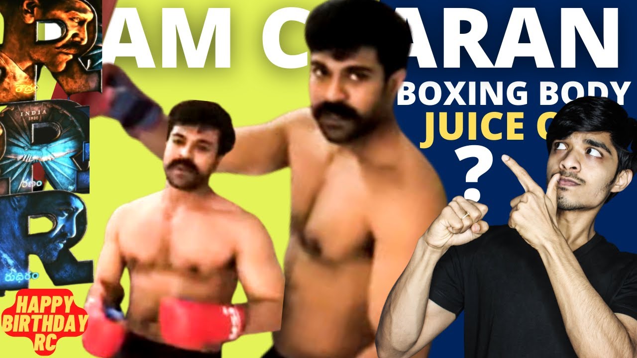 Ram Charan Boxing Body Transformation Juice or Natty? | RRR Movie Body Review Analysis?