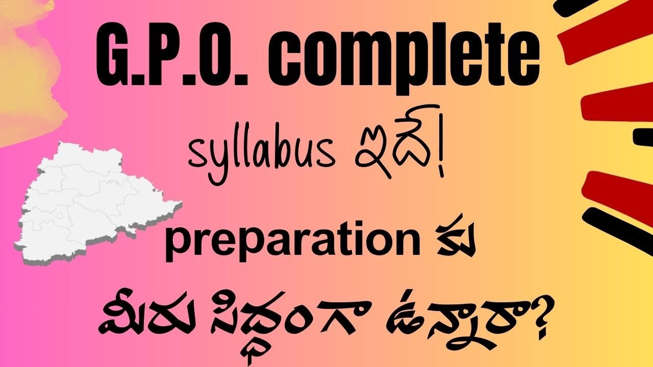# Telangana GPO Syllabus # తెలంగాణ గ్రామ పాలన అధికారి సిలబస్ #