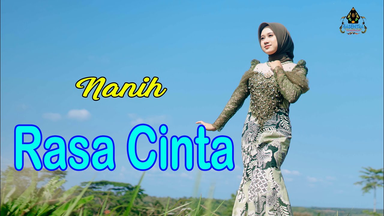 NANIH - RASA CINTA (Official Gasentra) Sunda - Koplo