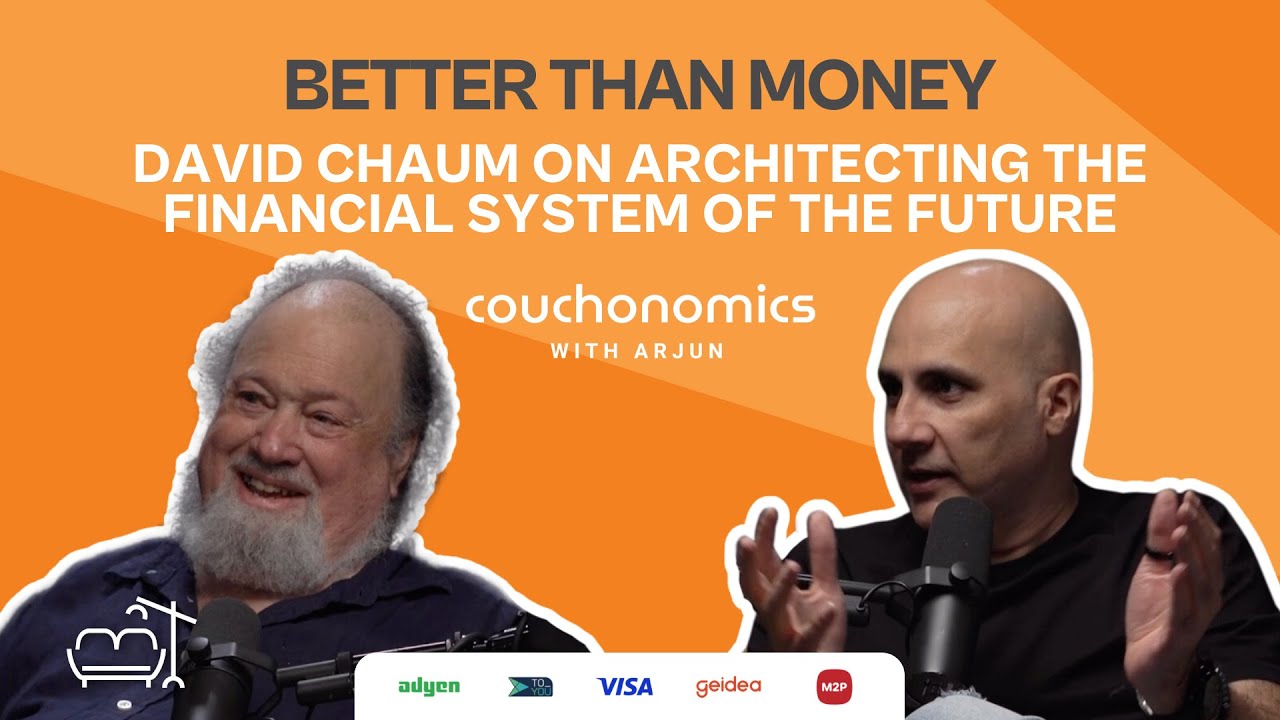 Better Than Money: David Chaum On Architecting The Financial System Of The Future