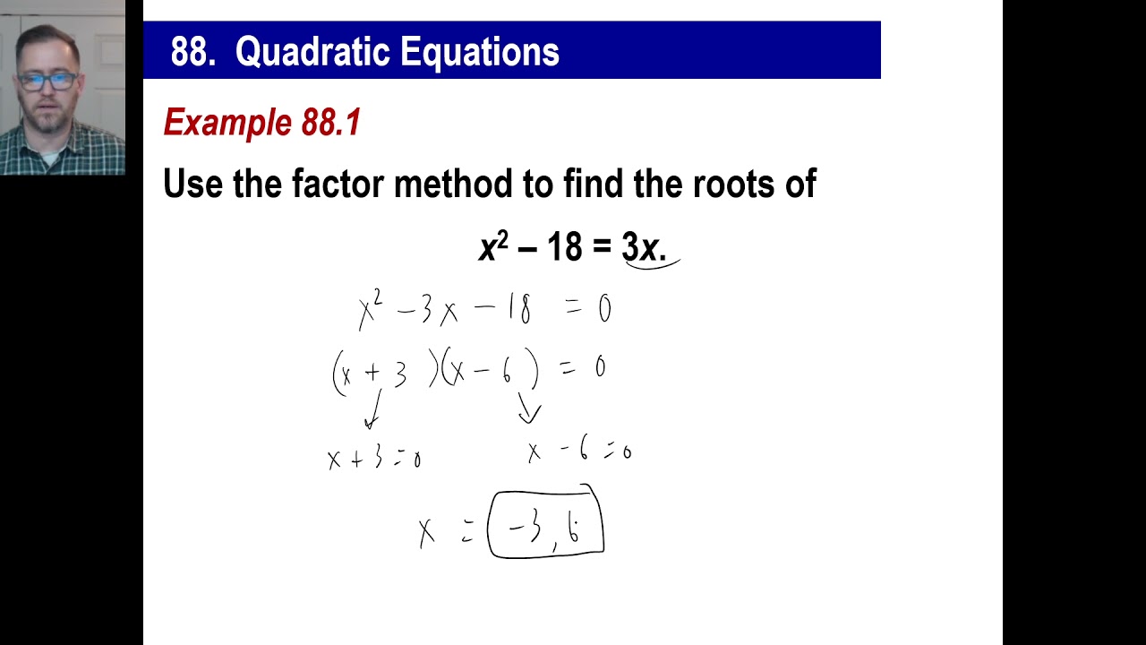 Saxon Math - Algebra 1: 3rd Edition (Lesson 88 - Quadratic Equations)