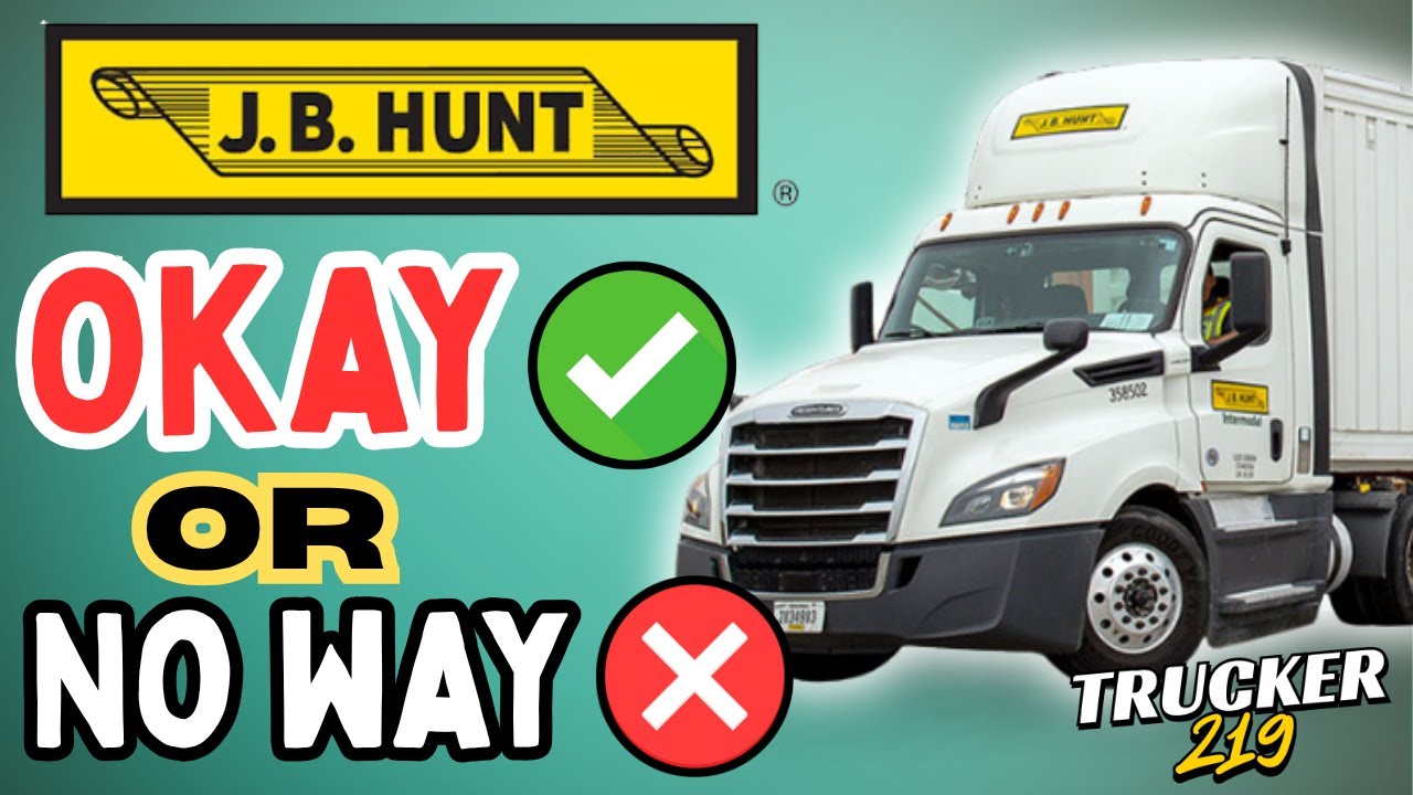 J.B. Hunt - Is This The Right Trucking Company For You?