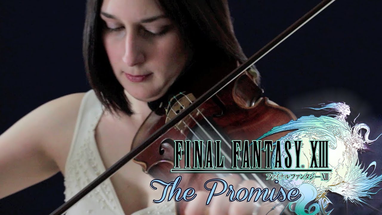 The Promise (Final Fantasy XIII) - Violin & Piano