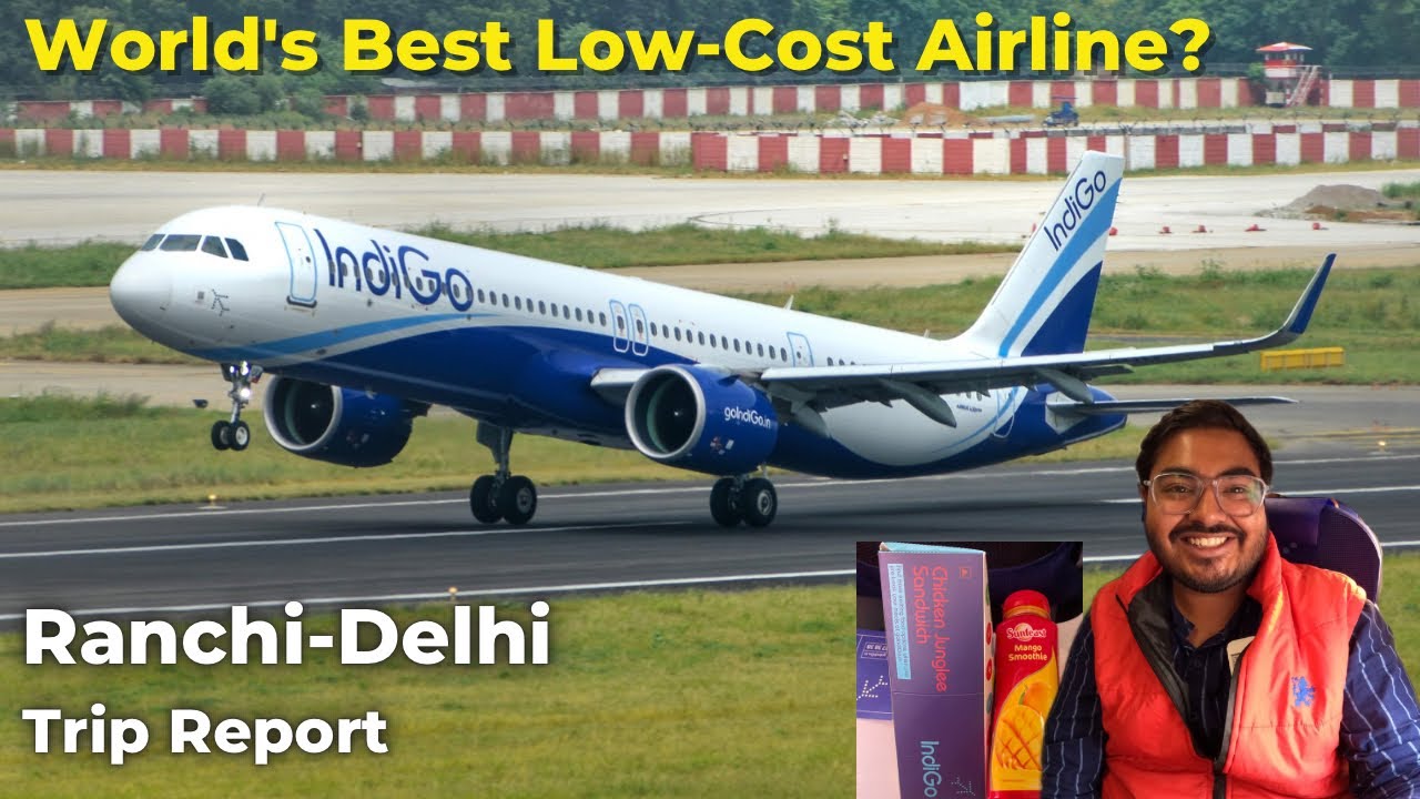 Flying in INDIGO's A321Neo | Best Sandwich Ever 🤤 | Trip Report - Ranchi to Delhi